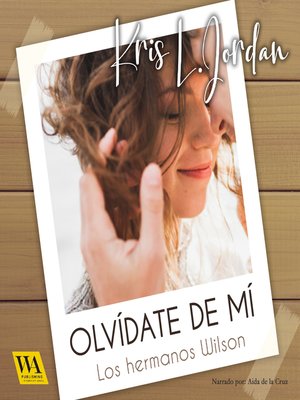 cover image of Olvídate de mí